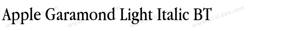 Apple Garamond Light Italic BT字体转换